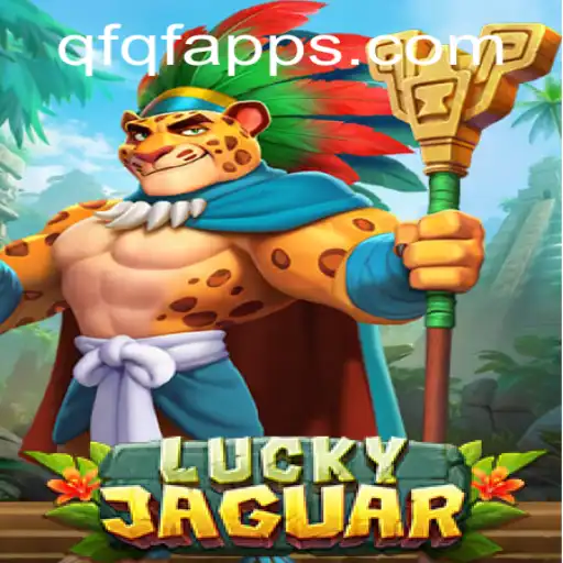 Descubra o Fascinante Mundo de LuckyJaguar no QFQF.com